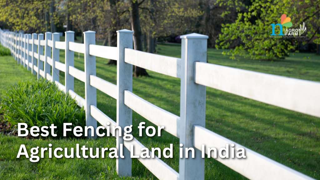 6 Best fencing for agricultural land in India Power Fencing and More